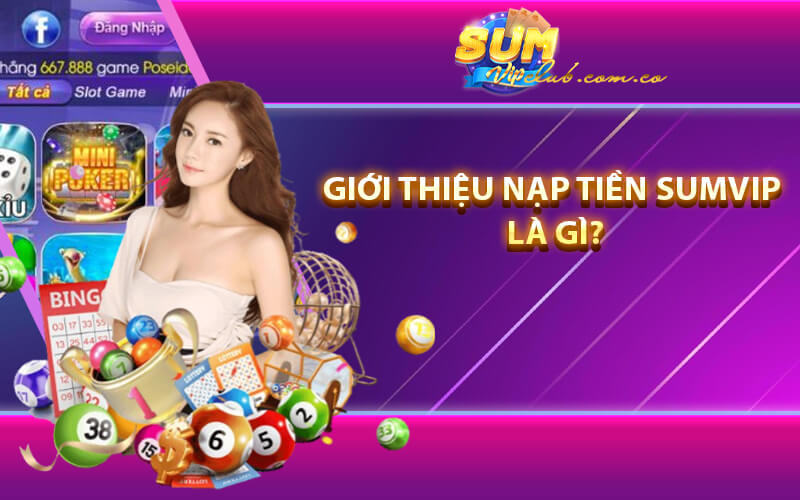 Nạp tiền Sumvip