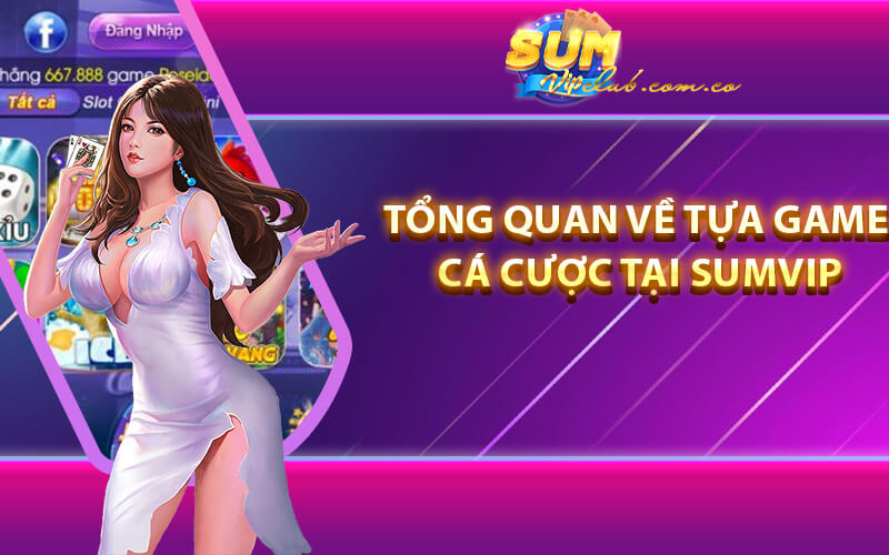 Giới Thiệu Sumvip